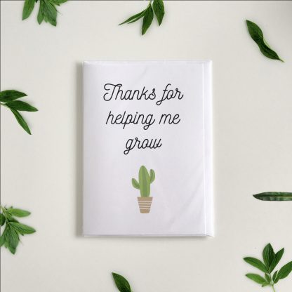 helping me grow card