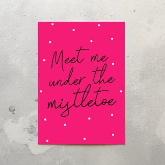 Under the Mistletoe card Pink Christmas Card